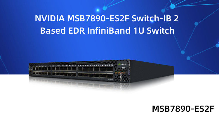 IB 2はEDR 1U Mellanoxのネットワーク スイッチ36 QSFP28を左舷に取るMSB7890-ES2Fを基づかせていた