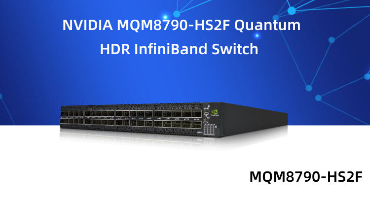 MQM8790-HS2F メラノックス スイッチ 40 ポート 200G インフィニバンド データセンター 40 X HDR QSFP56 未管理